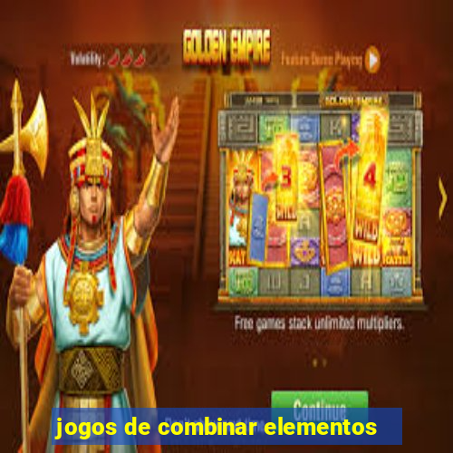 jogos de combinar elementos